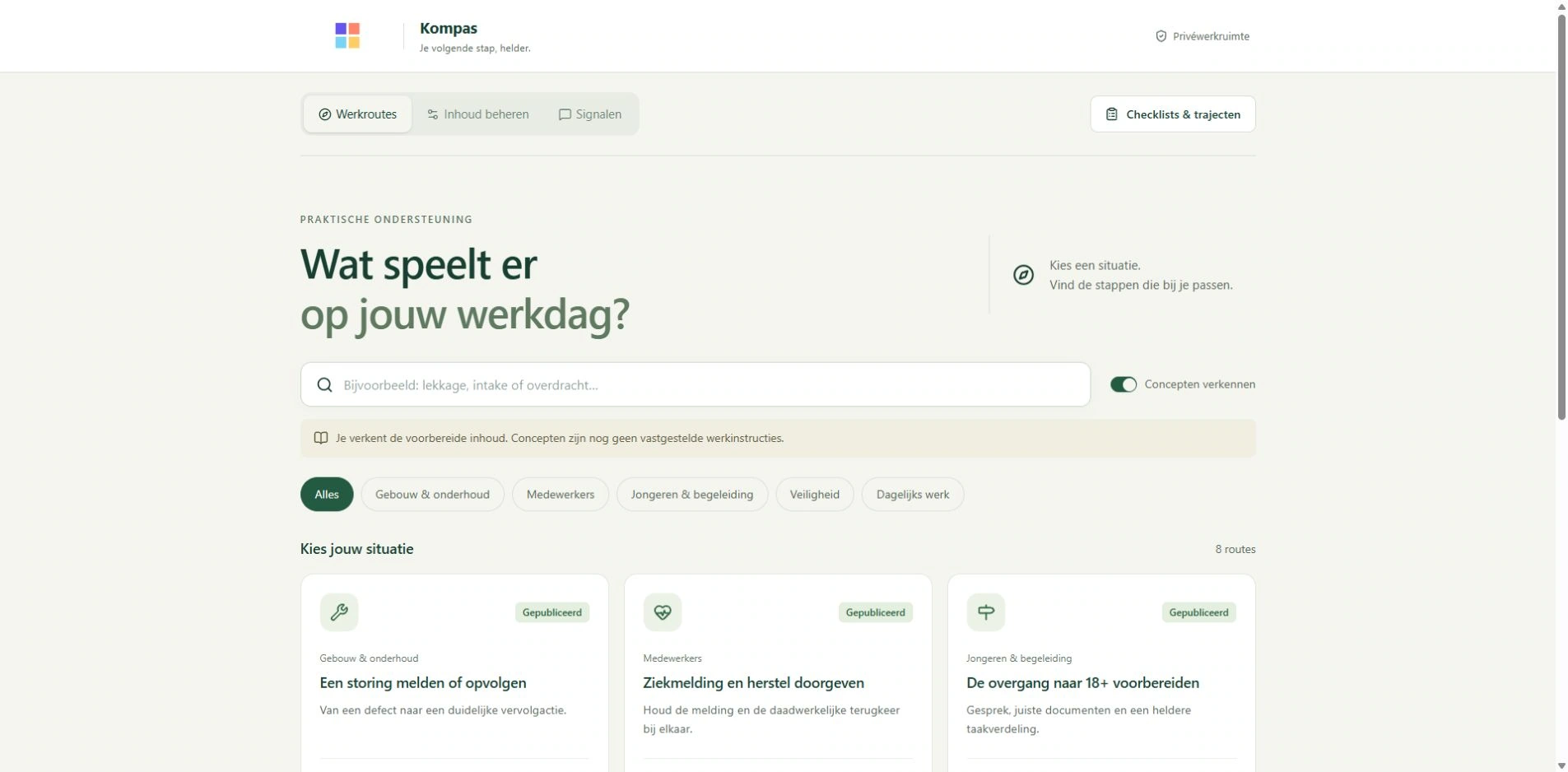 The right path for your work situation — The existing workflow library with topics, search and guided processes.